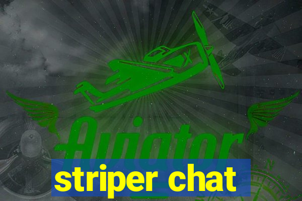 striper chat